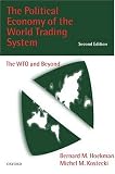 The Political Economy of the World Trading System: The WTO and Beyond