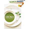 Aroma: The Magic of Essential Oils in Foods and Fragrance