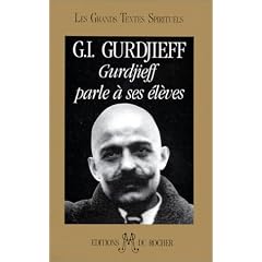 Gurdjieff parle � ses �l�ves