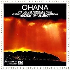 Ohana: Office des Oracles / Messe