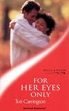 For Her Eyes Only (Magnificent Mccoy Men) (Harlequin Temptation, 789)