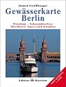 Gewässerkarte Berlin: Potsdam - Scharmützelsee. Mit Havel, Spree und Kanälen