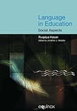 Language and education : learning and teaching in society