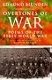 Overtones of War: Poems of the First World War by Edmund Blunden