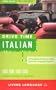 Drive Time: Italian (Cassette): Learn Italian While You Drive (All-Audio Courses)