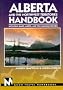 Alberta and the Northwest Territories Handbook: Including Banff, Jasper and the Canadian Rockies (Moon Travel Handbooks)