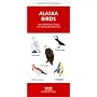 Alaska Birds: An Introduction to Familiar Species (Pocket Naturalist)