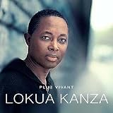 Review Lokua Kanza  / Plus Vivant