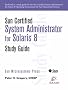 Sun Certified System Administrator for Solaris 8 (Sun Microsystems Press)