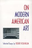 On Modern American Art: Selected Essays