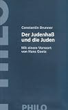 Der Judenha&szlig; und die Juden - Constantin Brunner