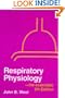 Respiratory Physiology-The Essentials