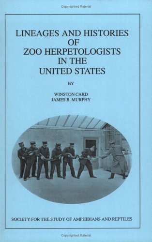 #1: Best Lineages and Histories of Zoo Herpetologists in the United States for $8.00