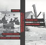Thomson: The River/The Plow That Broke the Plains
