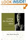 Getting the Buddha Mind: On the Practice of Chan Retreat