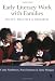 Early Literacy Work with Families: Policy, Practice and Research