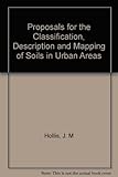 Proposals for the classification, description and mapping of soils in urban areas