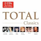 Total Classics by  Francois Rive, Julian Lloyd Webber, Tomaso Albinoni, M. / Kerr, R. Bond / Glover, and Eduardo di Capua 