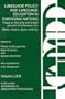 Language Policy and Language Education in Emerging Nations: Focus on Slovenia and Croatia with Contributions from Britain, Austria, Spain, and Italy