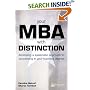 MBA with Distinction: Developing a Systematic Approach to Success in Your Business Degree