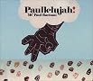 Paullelujah Paullelujah