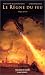 Le Règne du feu Le Règne du feu