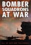 Bomber Squadrons at War Nos 57 and 630 Squadrons: Nos. 57 and 630 Squadrons