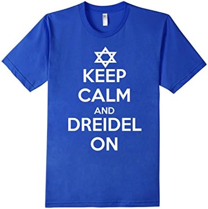 Keep Calm and Dreidel On Jewish Funny Hanukkah T-Shirt - Male Medium - Royal Blue