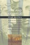 Love and Garbage