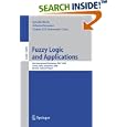 Fuzzy Logic and Applications: 6th International Workshop, WILF 2005, Crema, Italy, September 15-17, 2005, Revised... by Isabelle Bloch, Alfredo Petrosino, and Andrea G.B. Tettamanzi