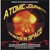 Atomic Journeys - Nukes in Space Soundtrack CD