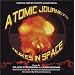 Atomic Journeys - Nukes in Space Soundtrack CD