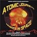 Atomic Journeys - Nukes in Space Soundtrack CD