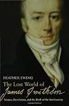 The Lost World of James Smithson