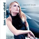 Ian Van Dahl - Secret Love