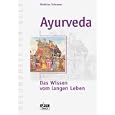 Ayurveda f�r Anf�nger by  Matthias Schramm
