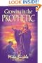 Growing in the Prophetic