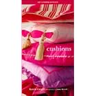 Cushions (Soft Furnishing Workbooks) by  Katrin Cargill and James Merrell