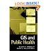 GIS and Public Health