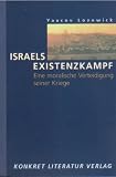 Israels Existenzkampf: Eine moralische Verteidigung seiner Kriege
