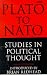 Plato to NATO: Studies in Political Thought (BBC)