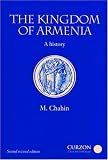 The Kingdom of Armenia: New Edition (Caucasus World)