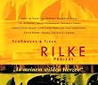 Rilke Projekt - In meinem wilden Herzen