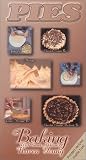 Pies - Baking w/ Sweet Addition`s Karen Young Vol.BKYP [VHS]