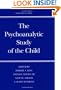 The Psychoanalytic Study of the Child: Volume 61 (The Psychoanalytic Study of the Child Se)