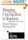 Bringing Out the Best in Teachers: What Effective Principals Do