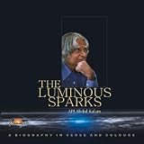 The Luminous Sparks: A Biography in Verse and Colours