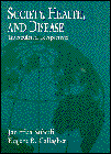 Society, Health, and Disease: Transcultural Perspectives