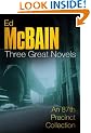 Ed McBain: Three Great Novels: Lullaby, Vespers, Widows (87th Precinct)