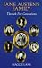 Jane Austen's Family: Through Five Generations by Maggie Lane